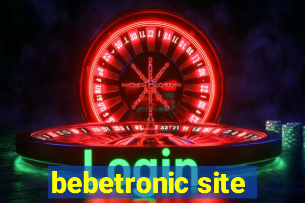 bebetronic site